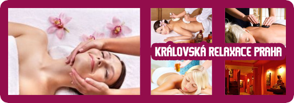 Královská relaxace Praha